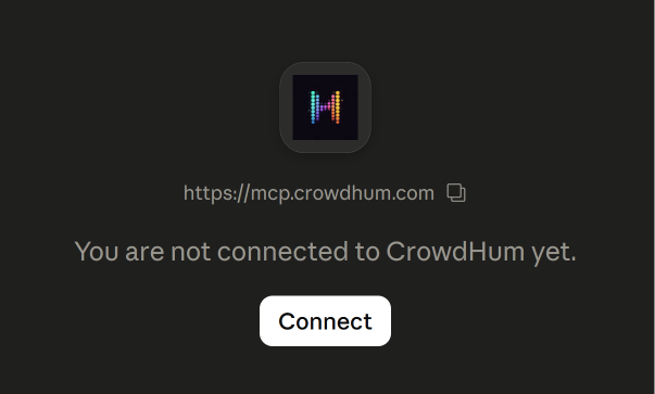 CrowdHum connector card showing You are not connected to CrowdHum yet with a Connect button